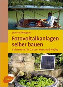 Buchempfehlung - Fotovoltaikanlagen selber bauen - Geldsystem verstehen und reich werden