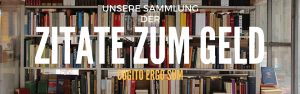 ZITATE ZUM GELD