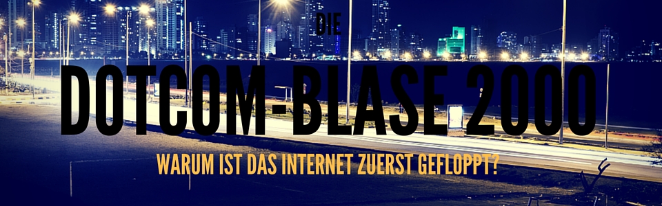 Die Internet Blase 2000 - Dotcom Blase