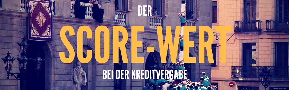 WO WICHTIG IST DIE BONITÄT FÜR DIE KREDITVERGABE